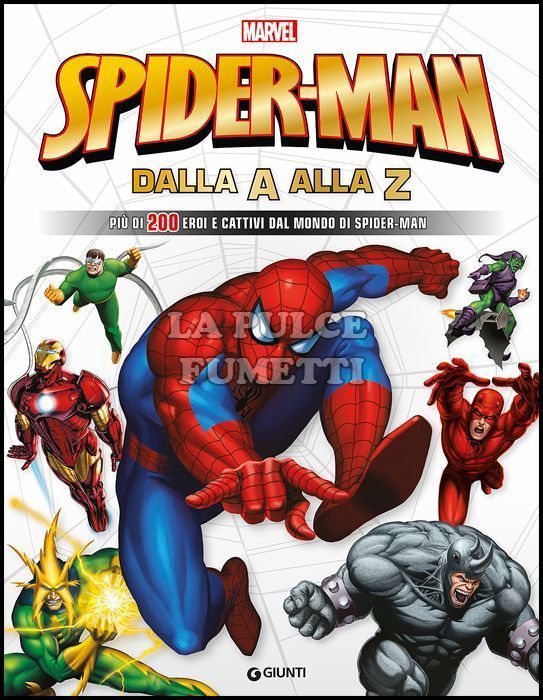 SPIDER-MAN DALLA A ALLA Z